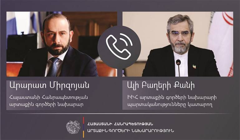 Միրզոյանը հեռախոսազրույց է ունեցել Իրանի ԱԳ նախարարի պարտականությունները կատարողի հետ