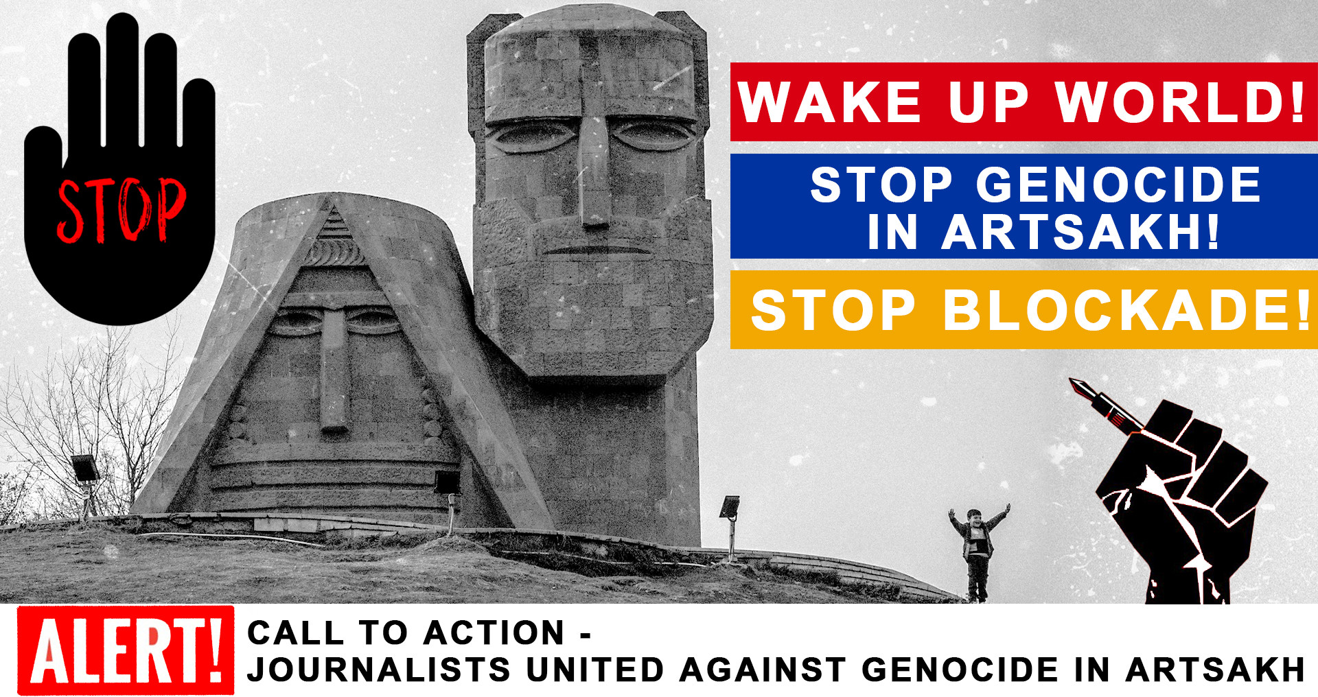 Հայաստանի ժուռնալիստների միության և հայաստանյան լրատվամիջոցների նախաձեռնությամբ մեկնարկում է  «Արթնացի՛ր աշխարհ: Կանխե՛ք  Ցեղասպանությունն Արցախում: Դադարեցրե՛ք շրջափակումը» արշավը